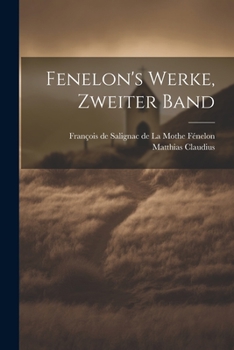 Paperback Fenelon's Werke, zweiter Band [German] Book