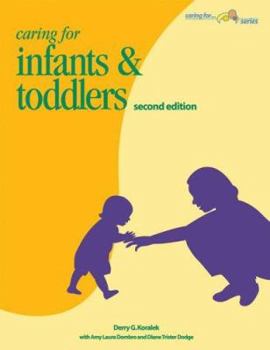 Paperback Caring for Infants and Toddlers Book