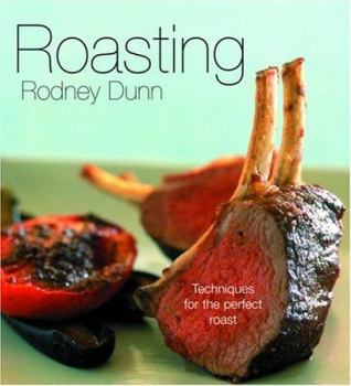 Paperback Roasting: Techniques For The Perfect Roast Book