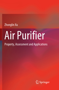 Paperback Air Purifier: Property, Assessment and Applications Book