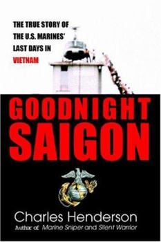 Hardcover Goodnight Saigon: 7 Book
