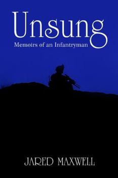 Paperback Unsung: Memoirs of an Infantryman Book