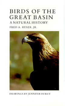 Paperback Birds of the Great Basin: A Natural History Book