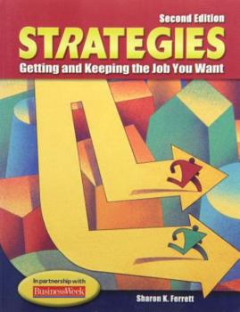 Paperback Strategies: Getting and Keeping the Job You Want Book