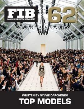 Paperback TOP MODELS Vol 62 RUNWAY TOP 20: Top Runway Models Dec 2012-Dec 2014 Book