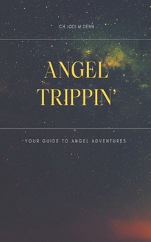 Paperback Angel Trippin' Book