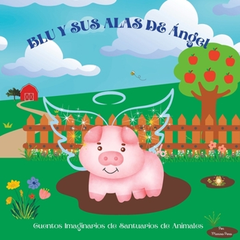 Paperback Blu y Sus Alas De Ángel [Spanish] Book
