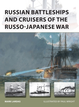 Paperback Russian Battleships and Cruisers of the Russo-Japanese War Book