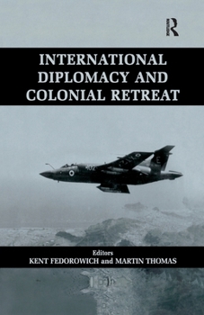 Paperback International Diplomacy and Colonial Retreat Book