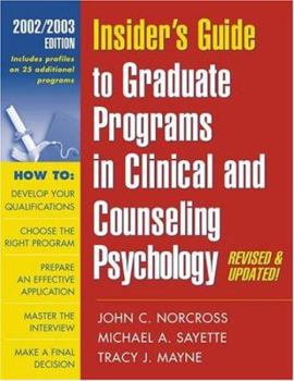 Paperback Insider's Guide to Graduate Programs in Clinical and Counseling Psychology: 2002/2003 Edition Book