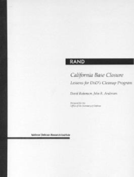 Paperback California Base Closure: Lessons for Dod's Cleanup Program Book