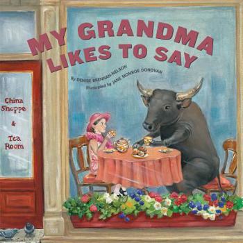 Hardcover My Grandma Likes to Say Book
