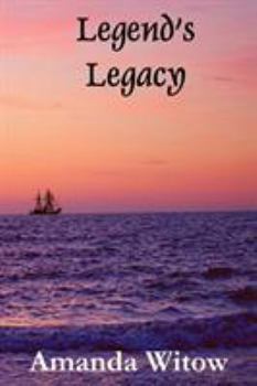 Legend's Legacy (Legend's Legacy #1)