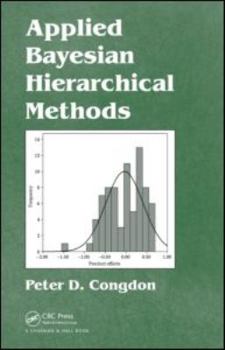 Hardcover Applied Bayesian Hierarchical Methods Book