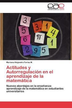 Paperback Actitudes y Autorregulación en el aprendizaje de la matemática [Spanish] Book
