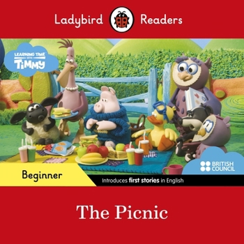 Paperback Ladybird Readers Beginner Level - Timmy Time: The Picnic (ELT Graded Reader) Book