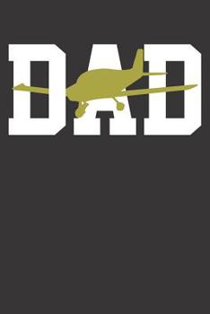 Paperback Notebook: Microlight Airplane Pilot Aviator Fly Flying Dad Father Dot Grid 6x9 120 Pages Book