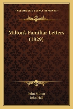 Paperback Milton's Familiar Letters (1829) Book