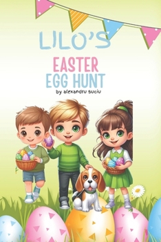Lilo and the Big Easter Surprise (LILO and his encounters)