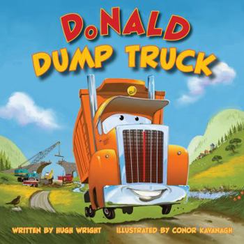 Hardcover Donald Dump Truck Book