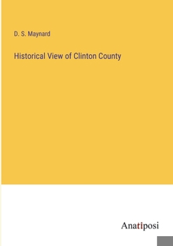 Paperback Historical View of Clinton County Book