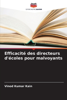 Paperback Efficacité des directeurs d'écoles pour malvoyants [French] Book