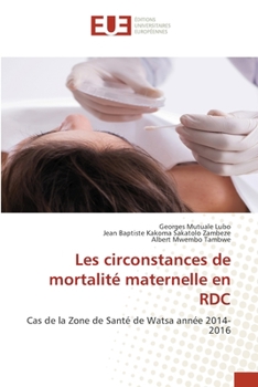Paperback Les circonstances de mortalité maternelle en RDC [French] Book