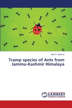 Paperback Tramp species of Ants from Jammu-Kashmir Himalaya Book