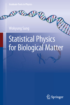 Hardcover Statistical Physics for Biological Matter Book
