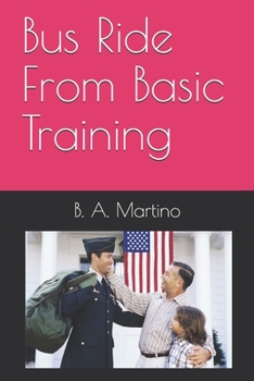Paperback Bus Ride From Basic Training Book