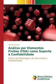 Paperback Análise por Elementos Finitos (FEA) como Suporte à Confiabilidade [Portuguese] Book