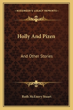 Paperback Holly And Pizen: And Other Stories Book