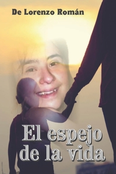 Paperback El Espejo de la Vida [Spanish] Book