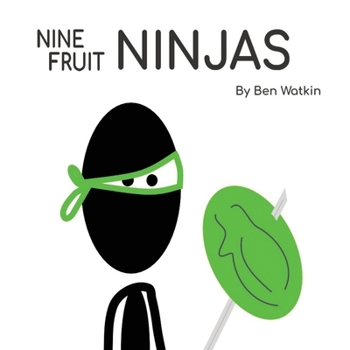 Paperback Nine Fruit Ninjas Book
