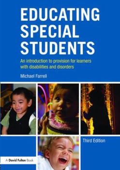 Paperback Educating Special Students: An introduction to provision for learners with disabilities and disorders Book