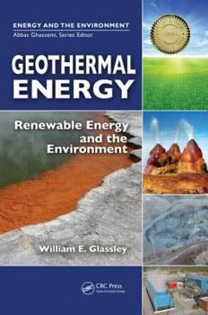 Hardcover Geothermal Energy: Renewable Energy and the Environment Book