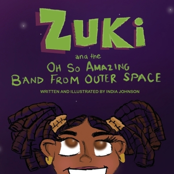 Paperback Zuki and the Oh So Amazing Band from Outer Space [Large Print] Book