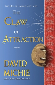 Paperback The Dalai Lama's Cat and the Claw of Attraction Book