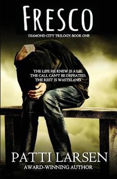 Fresco - Book #1 of the Diamond City