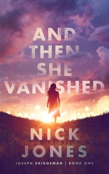 Paperback And Then She Vanished Book