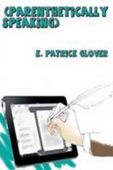 Paperback (Parenthetically Speaking) Book