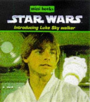 Paperback Star Wars Mini Books: Luke Skywalker (Star Wars) Book