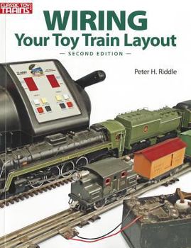 Paperback Wiring Your Toy Train Layout Book