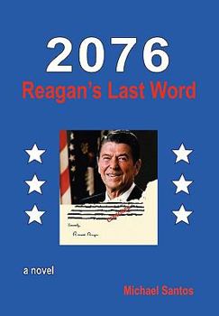 Paperback 2076-Reagan's Last Word Book