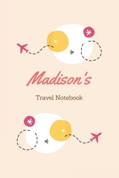 Paperback Madison Travel Journal: Lined Notebook / Journal Gift, 120 Pages, 6x9, Soft Cover, Matte Finish Book