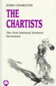 Paperback The Chartists: The First National Workers Movement Book