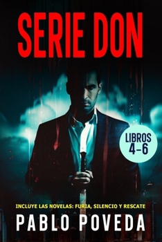 Paperback Serie Don: Volumen 2: Thriller psicológico de amor, misterio y suspense [Spanish] Book