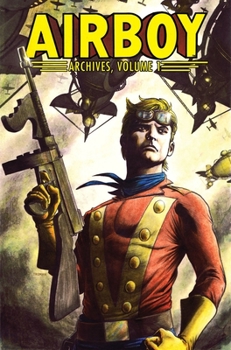 Paperback Airboy Archives, Volume 1 Book