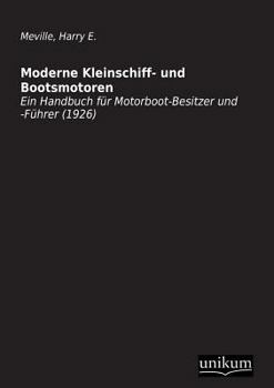 Paperback Moderne Kleinschiff- Und Bootsmotoren [German] Book