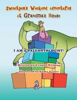 Paperback Sweetpea's Weekend Adventures at Grandma's House Book